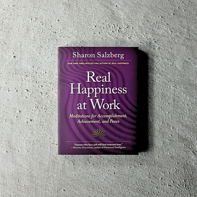 Real Happiness at Work by Sharon Salzberg